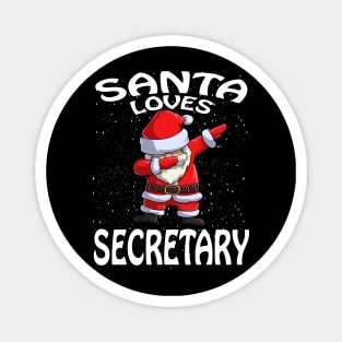 Santa Loves Secretary Christmas Magnet